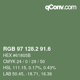 カラーコード: RGB 97 128.2 91.6 | qconv.com