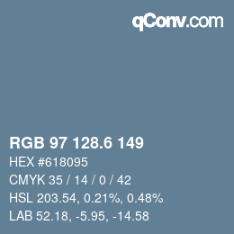 カラーコード: RGB 97 128.6 149 | qconv.com