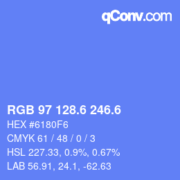 カラーコード: RGB 97 128.6 246.6 | qconv.com