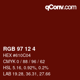 Color code: RGB 97 12 4 | qconv.com