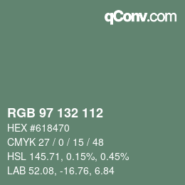 カラーコード: RGB 97 132 112 | qconv.com