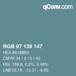 Código de color: RGB 97 139 147 | qconv.com