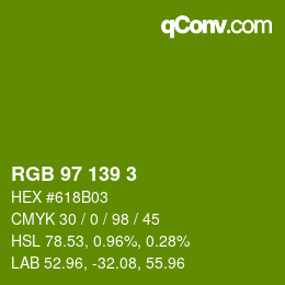カラーコード: RGB 97 139 3 | qconv.com