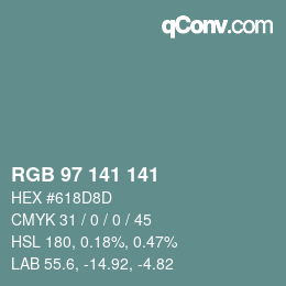 Farbcode: RGB 97 141 141 | qconv.com