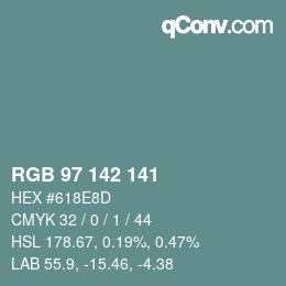 Color code: RGB 97 142 141 | qconv.com