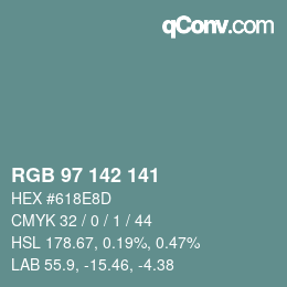 Color code: RGB 97 142 141 | qconv.com