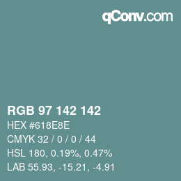 Color code: RGB 97 142 142 | qconv.com