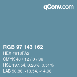 颜色代码: RGB 97 143 162 | qconv.com