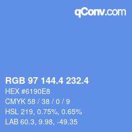 カラーコード: RGB 97 144.4 232.4 | qconv.com