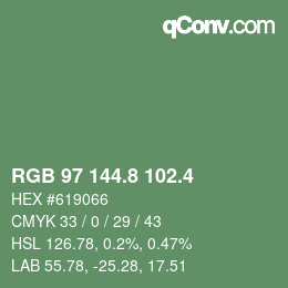 カラーコード: RGB 97 144.8 102.4 | qconv.com