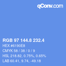 カラーコード: RGB 97 144.8 232.4 | qconv.com