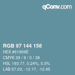 Color code: RGB 97 144 158 | qconv.com