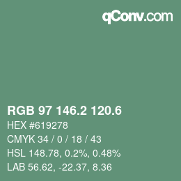 カラーコード: RGB 97 146.2 120.6 | qconv.com