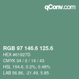 カラーコード: RGB 97 146.6 125.6 | qconv.com