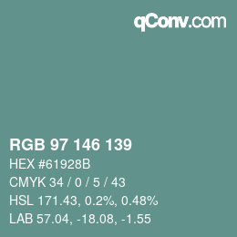 カラーコード: RGB 97 146 139 | qconv.com