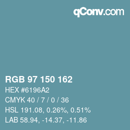 カラーコード: RGB 97 150 162 | qconv.com