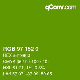 Color code: RGB 97 152 0 | qconv.com