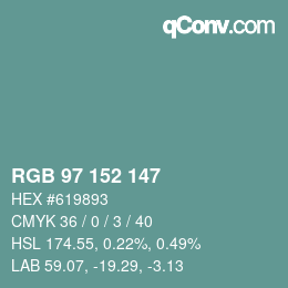 カラーコード: RGB 97 152 147 | qconv.com