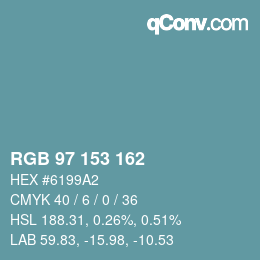 Color code: RGB 97 153 162 | qconv.com