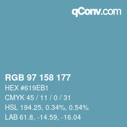 カラーコード: RGB 97 158 177 | qconv.com