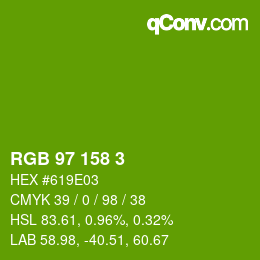 Color code: RGB 97 158 3 | qconv.com