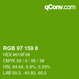 カラーコード: RGB 97 159 8 | qconv.com