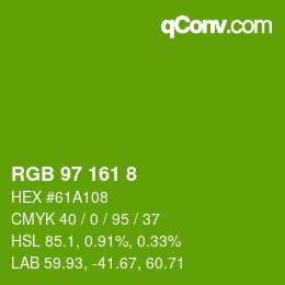 颜色代码: RGB 97 161 8 | qconv.com