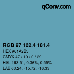 カラーコード: RGB 97 162.4 181.4 | qconv.com