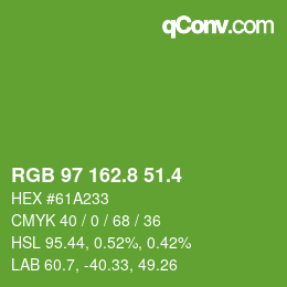 カラーコード: RGB 97 162.8 51.4 | qconv.com