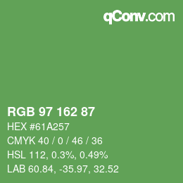 カラーコード: RGB 97 162 87 | qconv.com
