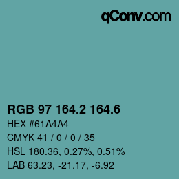 カラーコード: RGB 97 164.2 164.6 | qconv.com