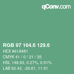 カラーコード: RGB 97 164.6 129.6 | qconv.com
