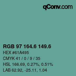 カラーコード: RGB 97 164.6 149.6 | qconv.com
