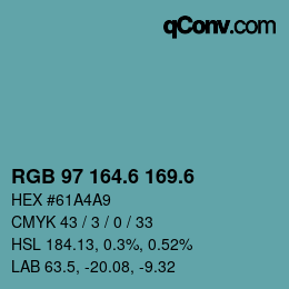 カラーコード: RGB 97 164.6 169.6 | qconv.com