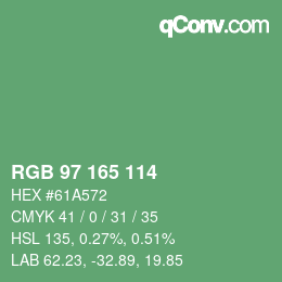 カラーコード: RGB 97 165 114 | qconv.com