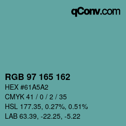 カラーコード: RGB 97 165 162 | qconv.com