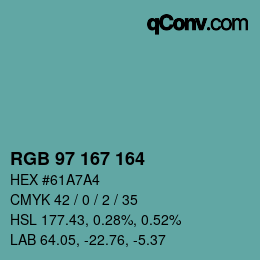 カラーコード: RGB 97 167 164 | qconv.com