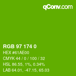 Color code: RGB 97 174 0 | qconv.com