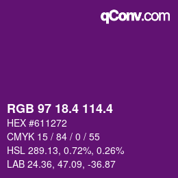 カラーコード: RGB 97 18.4 114.4 | qconv.com