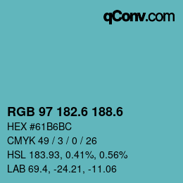 カラーコード: RGB 97 182.6 188.6 | qconv.com