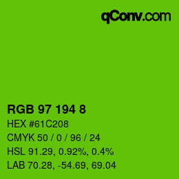 Color code: RGB 97 194 8 | qconv.com