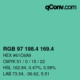 カラーコード: RGB 97 198.4 169.4 | qconv.com