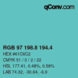 カラーコード: RGB 97 198.8 194.4 | qconv.com