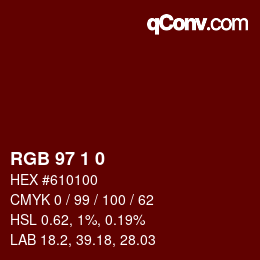 Color code: RGB 97 1 0 | qconv.com