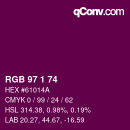 カラーコード: RGB 97 1 74 | qconv.com