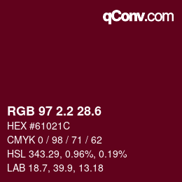 カラーコード: RGB 97 2.2 28.6 | qconv.com