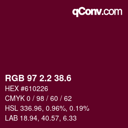 カラーコード: RGB 97 2.2 38.6 | qconv.com