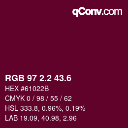 カラーコード: RGB 97 2.2 43.6 | qconv.com