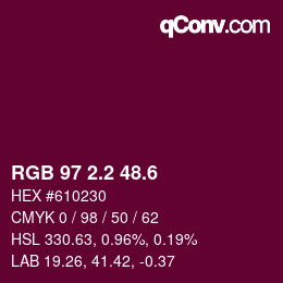 カラーコード: RGB 97 2.2 48.6 | qconv.com