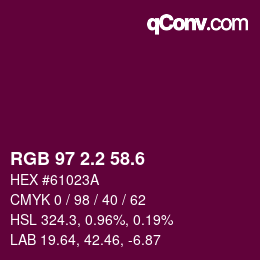 カラーコード: RGB 97 2.2 58.6 | qconv.com